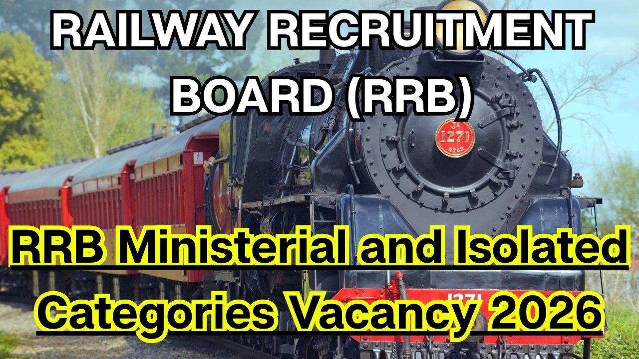 RRB Ministerial and Isolated Categories Vacancy 2026